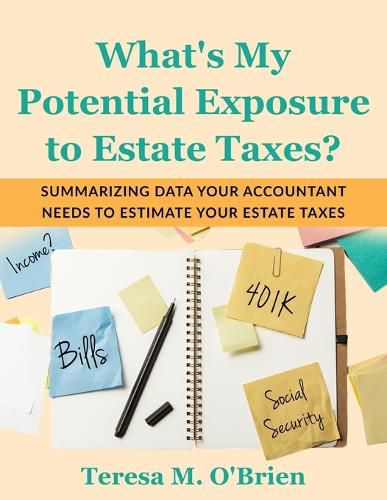 Cover image for What's My Potential Exposure to Estate Taxes?