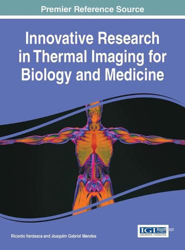 Cover image for Innovative Research in Thermal Imaging for Biology and Medicine