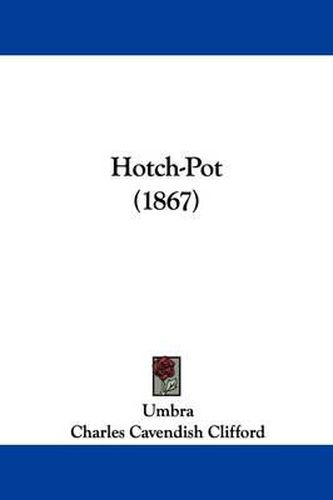 Cover image for Hotch-Pot (1867)