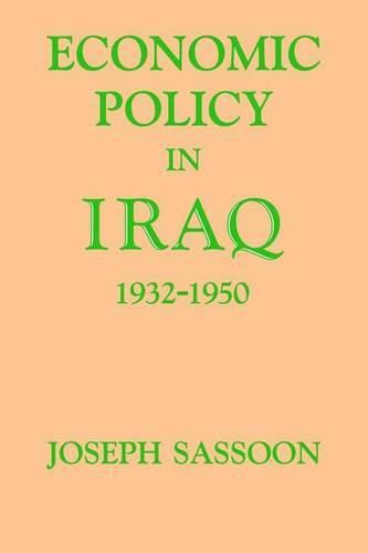 Cover image for Economic Policy in Iraq, 1932-1950