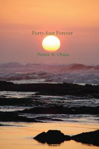 Cover image for Forty-four Forever