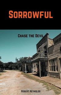 Cover image for Sorrowful: Chase the Devil