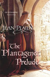 Cover image for The Plantagenet Prelude: (Plantagenet Saga)