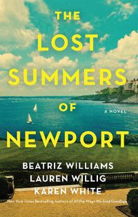 Cover image for The Lost Summers of Newport: A Novel