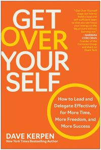 Cover image for Get Over Yourself