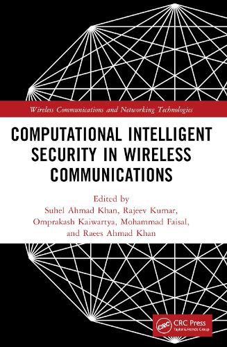 Cover image for Computational Intelligent Security in Wireless Communications