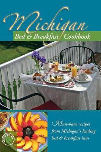 Cover image for Michigan Bed & Breakfast Cookbook