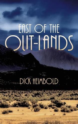 Cover image for East of the Out-Lands