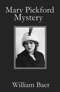 Cover image for Mary Pickford Mystery