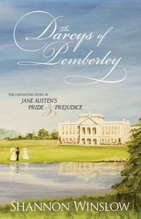 Cover image for The Darcys of Pemberley: The Continuing Story of Jane Austen's Pride and Prejudice