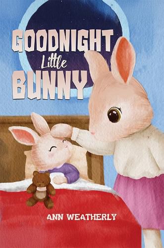 Cover image for Goodnight Little Bunny