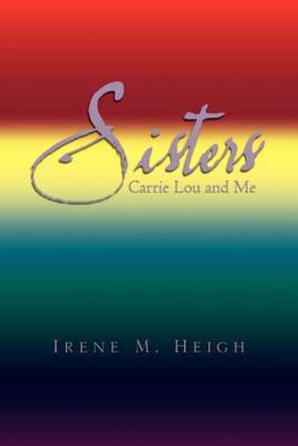 Cover image for Sisters: Carrielou and Me