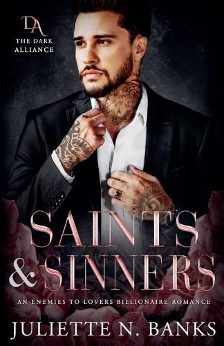 Cover image for Saints & Sinners - An Enemies to Lovers Billionaire Romance