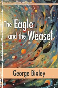 Cover image for The Eagle and the Weasel