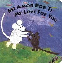 Cover image for Mi Amor Por Ti/My Love for You