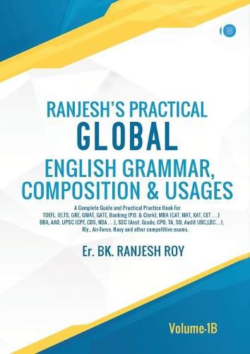 Cover image for Ranjesh's Practical Global English Grammar, Composition & Usages- Volume - 1A