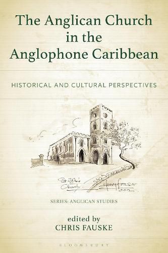 Cover image for The Anglican Church in the Anglophone Caribbean
