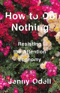 Cover image for How to Do Nothing