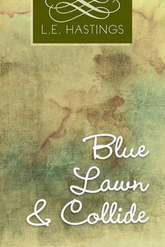 Cover image for Blue Lawn & Collide