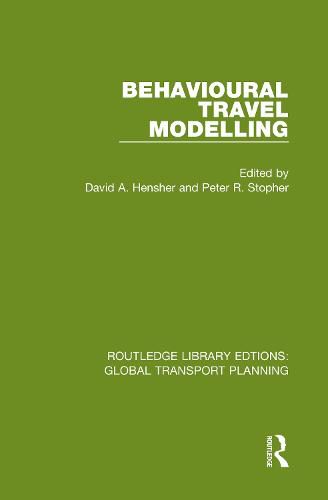 Cover image for Behavioural Travel Modelling