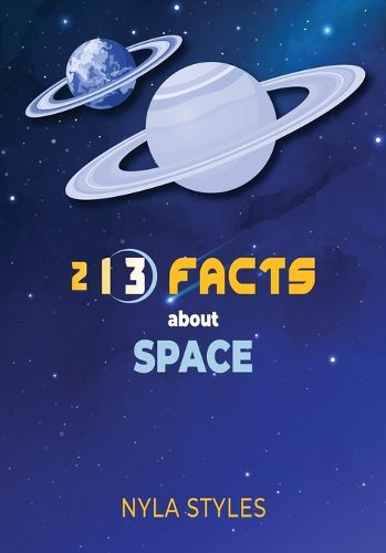 Cover image for 213 Facts About Space