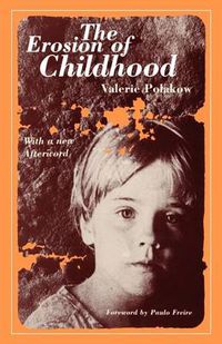 Cover image for The Erosion of Childhood