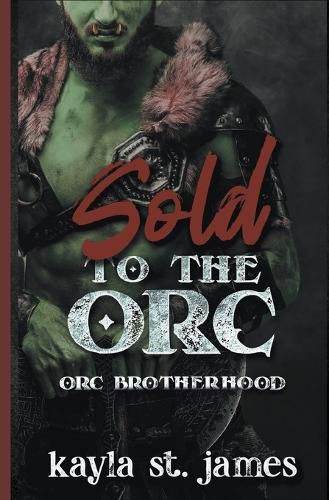 Cover image for Sold to the Orc