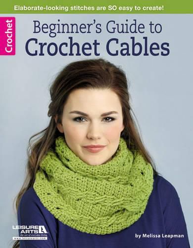 Cover image for Beginner's Guide to Crochet Cables