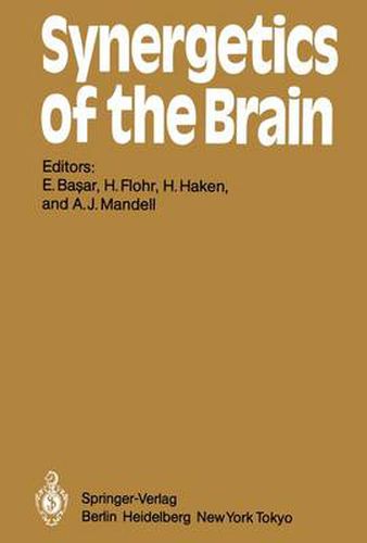 Synergetics of the Brain: Proceedings of the International Symposium on Synergetics at Schloss Elmau, Bavaria, May 2 - 7, 1983