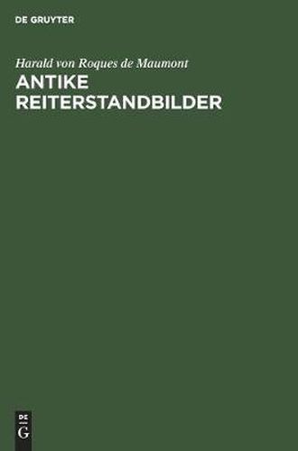 Cover image for Antike Reiterstandbilder