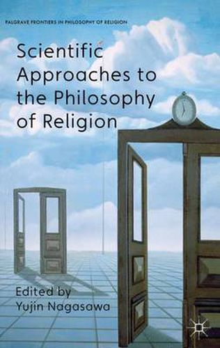 Cover image for Scientific Approaches to the Philosophy of Religion