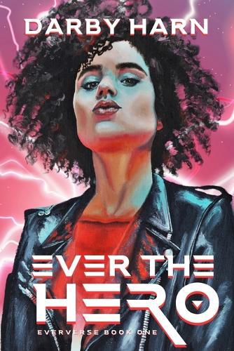 Cover image for Ever The Hero