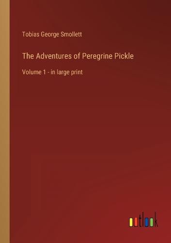 Cover image for The Adventures of Peregrine Pickle
