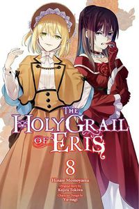 Cover image for The Holy Grail of Eris, Vol. 8 (manga)