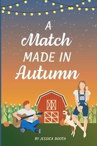 Cover image for A Match Made in Autumn