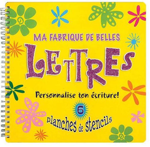 Cover image for Ma Fabrique de Belles Lettres