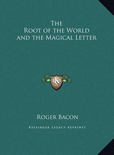 The Root of the World and the Magical Letter