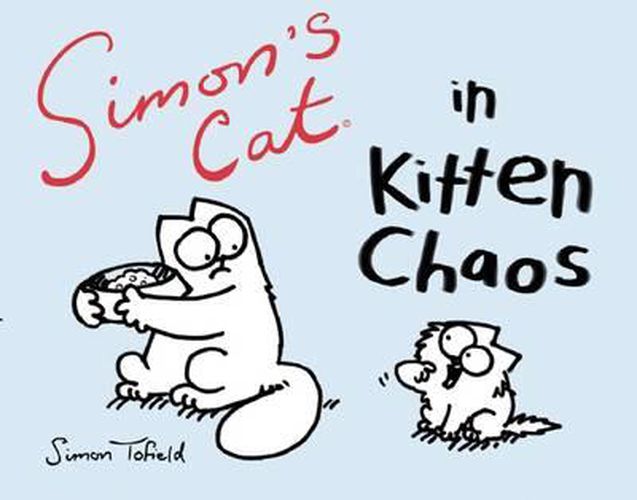 Cover image for Simon's Cat in Kitten Chaos
