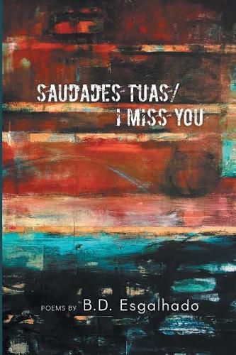 Cover image for Saudades Tuas/I Miss You