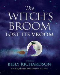 Cover image for The Witch's Broom Lost Its Vroom