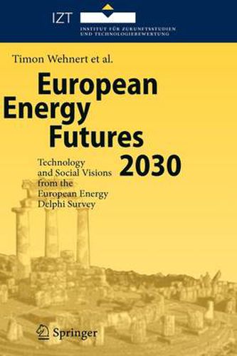 Cover image for European Energy Futures 2030: Technology and Social Visions from the European Energy Delphi Survey