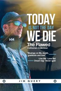 Cover image for Today is NOT the Day We Die