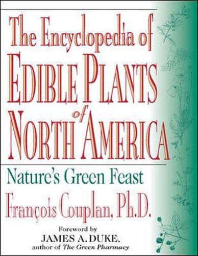 Cover image for The Encyclopedia of Edible Plants of North America