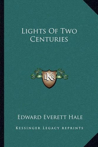 Lights of Two Centuries