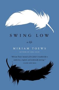 Cover image for Swing Low: A Life