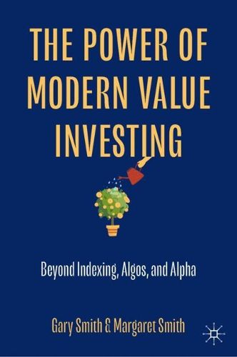 Cover image for The Power of Modern Value Investing