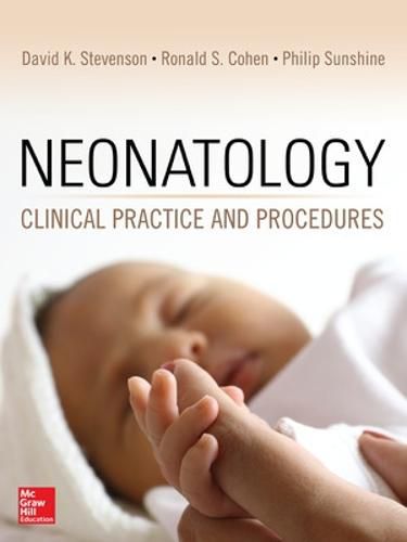 Cover image for Neonatology: Clinical Practice and Procedures