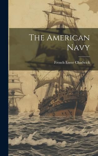 Cover image for The American Navy