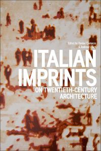 Cover image for Italian Imprints on Twentieth-Century Architecture
