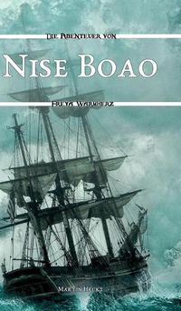 Cover image for Nise Boao: Die Abenteuer von Freya Warmherz (3)